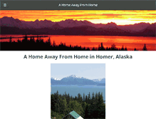 Tablet Screenshot of ahomeawayfromhomeinhomer.com